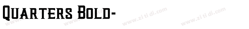 Quarters Bold字体转换